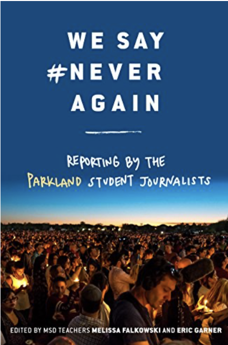 We-Say-#Never-Again-Parkland-High-School