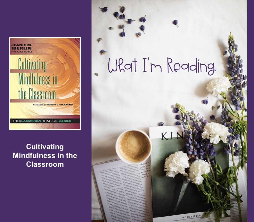 Cultivating Mindfulness In The Classroom - English With Steil