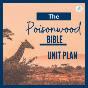 Poisonwood-Bible-Unit-Plan