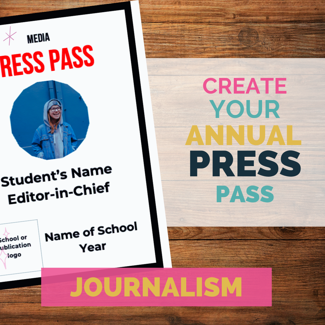 Create Your Annual Journalism or Yearbook Staff Media Press Passes with Ease